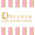 ドリマムクリエイターズフェスタ2021